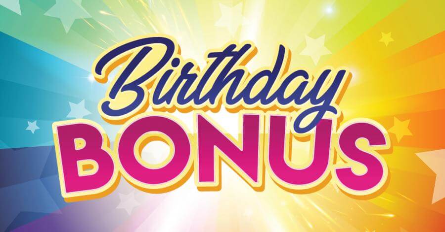 Birthday Bonus
